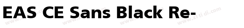 EAS CE Sans Black Re字体转换